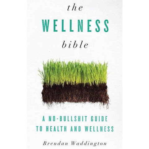 The Wellness Bible